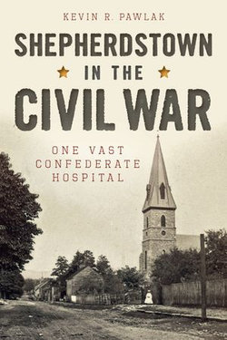 Shepherdstown in the Civil War
