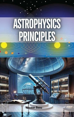 Astrophysics Principles Astrophysics Principles