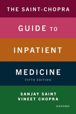 The Saint-Chopra Guide to Inpatient Medicine