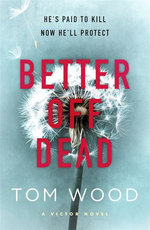 Better Off Dead Better Off Dead
