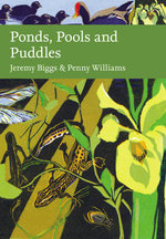 Collins New Naturalist Library - Ponds, Pools and Puddles