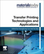 Transfer Printing Technologies and Applications Transfer Printing Technologies and Applications