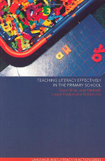 Teaching Literacy Effectively in the Primary School