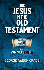 See Jesus in the Old Testament
