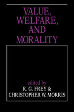 Value, Welfare, and Morality