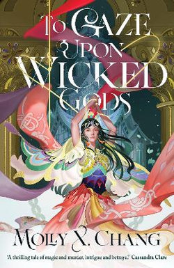 To Gaze upon Wicked Gods