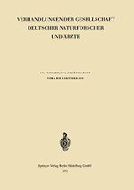 Verhandlungen der Gesellschaft Deutscher Naturforscher Und Ärzte