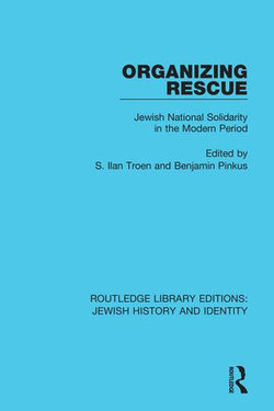 Organizing Rescue Organizing Rescue