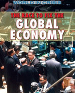 The Race to Fix the Global Economy