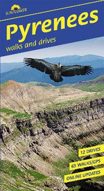 Pyrenees Sunflower Walking Guide Pyrenees Sunflower Walking Guide