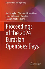 Proceedings of the 2024 Eurasian OpenSees Days