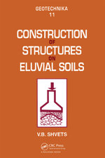 Construction of Structures on Eluvial Soils