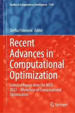 Recent Advances in Computational Optimization