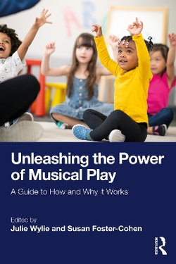 Unleashing the Power of Musical Play