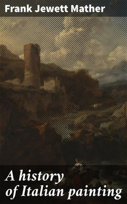A history of Italian painting