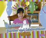 Birthday Parties and Celebrations