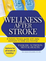 Wellness After Stroke