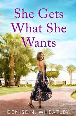 She Gets What She Wants She Gets What She Wants