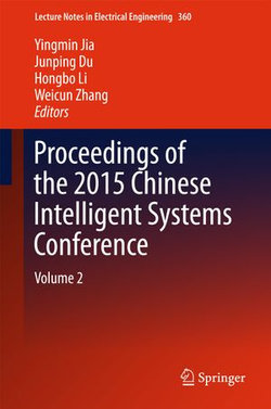 Proceedings of the 2015 Chinese Intelligent Systems Conference Proceedings of the 2015 Chinese Intelligent Systems Conference