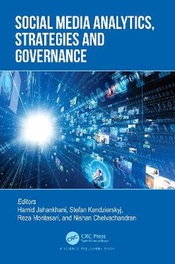 Social Media Analytics, Strategies and Governance Social Media Analytics, Strategies and Governance