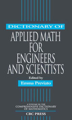 Dictionary of Applied Math for Engineers and Scientists