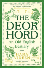 The Deorhord: an Old English Bestiary