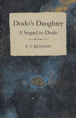 Dodo's Daughter - A Sequel to Dodo