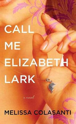 Call Me Elizabeth Lark