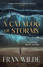 A Catalog of Storms
