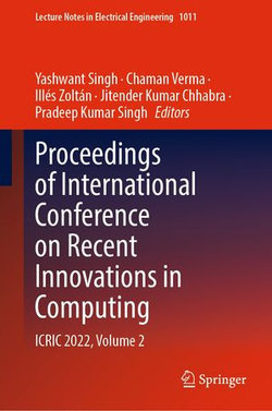 Proceedings of International Conference on Recent Innovations in Computing Proceedings of International Conference on Recent Innovations in Computing