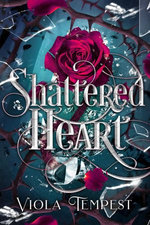 Shattered Heart