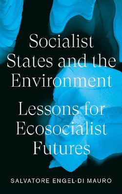 Socialist States and the Environment Socialist States and the Environment