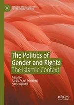The Politics of Gender and Rights The Politics of Gender and Rights