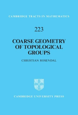 Coarse Geometry of Topological Groups
