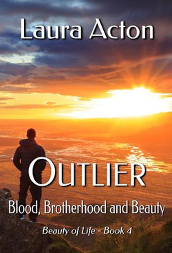 Outlier: Blood, Brotherhood, and Beauty