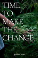 Time to Make the Change