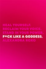 F*ck Like a Goddess