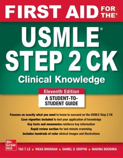 First Aid for the USMLE Step 2 CK, Eleventh Edition