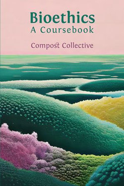 Bioethics