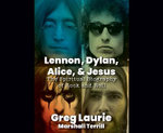 Lennon, Dylan, Alice and Jesus