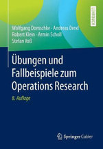 UEbungen und Fallbeispiele zum Operations Research