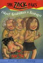 Zack Files 17: Yikes! Grandma's a Teenager