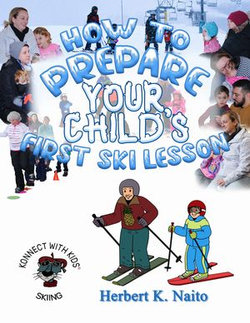 How to Prepare for Your Child's First Ski Lesson