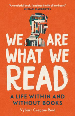 We Are What We Read We Are What We Read
