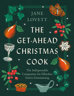 The Get-Ahead Christmas Cook