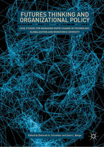 Futures Thinking and Organizational Policy