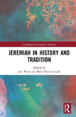 Jeremiah in History and Tradition