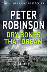 DCI Banks : Dry Bones That Dream