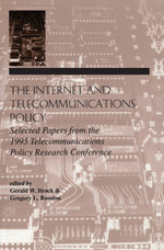 The Internet and Telecommunications Policy