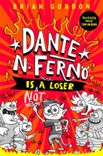 Dante N. Ferno Is NOT a Loser